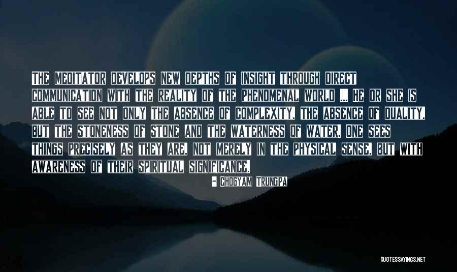 Spiritual Insight Quotes By Chogyam Trungpa Spiritual Insight Quotes By Chogyam Trungpa