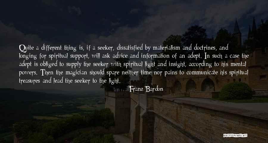 Spiritual Insight Quotes By Franz Bardon