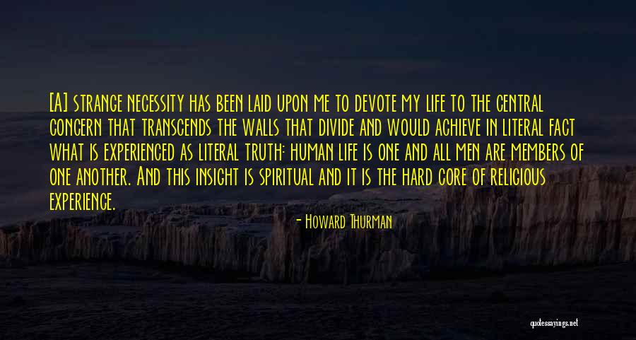 Spiritual Insight Quotes By Howard Thurman