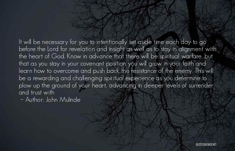 Spiritual Insight Quotes By John Mulinde