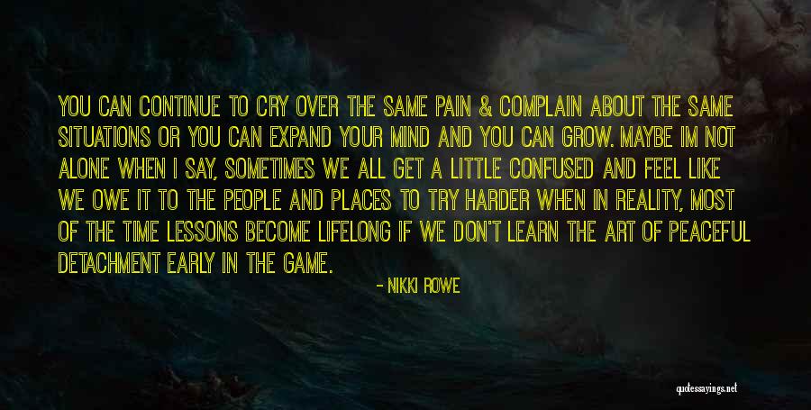Spiritual Insight Quotes By Nikki Rowe Spiritual Insight Quotes By Nikki Rowe