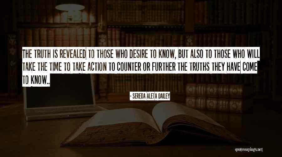Spiritual Insight Quotes By Sereda Aleta Dailey Spiritual Insight Quotes By Sereda Aleta Dailey
