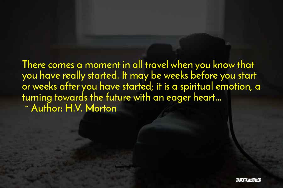 Spiritual Journey Quotes By H.V. Morton