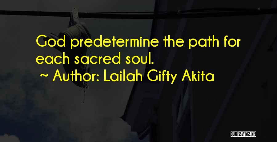 Spiritual Journey Quotes By Lailah Gifty Akita