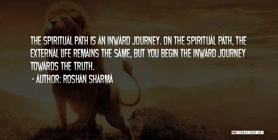 Spiritual Journey Quotes By Roshan Sharma