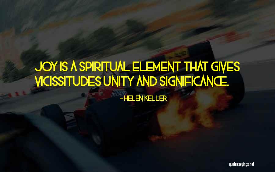 Spiritual Joy Quotes By Helen Keller Spiritual Joy Quotes By Helen Keller