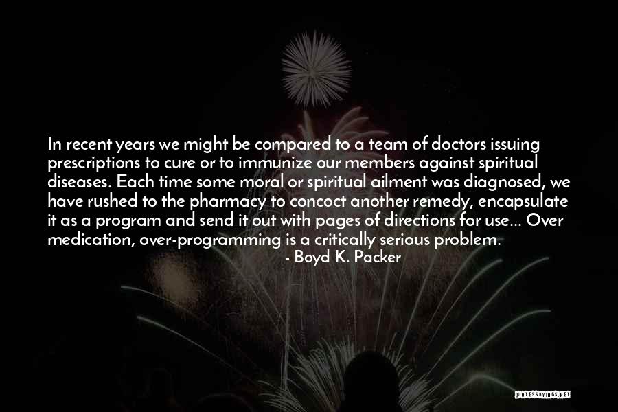 Spiritual Lds Quotes By Boyd K. Packer Spiritual Lds Quotes By Boyd K. Packer