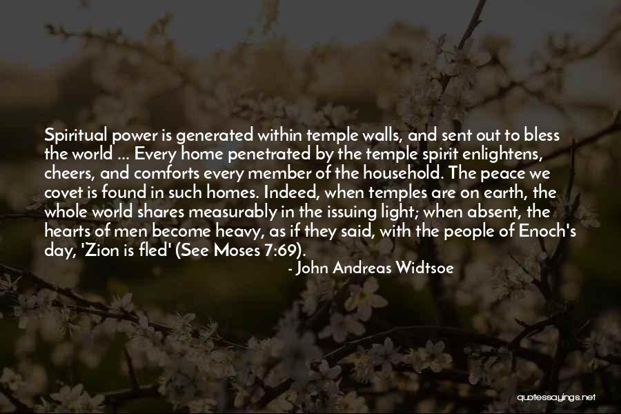 Spiritual Lds Quotes By John Andreas Widtsoe Spiritual Lds Quotes By John Andreas Widtsoe