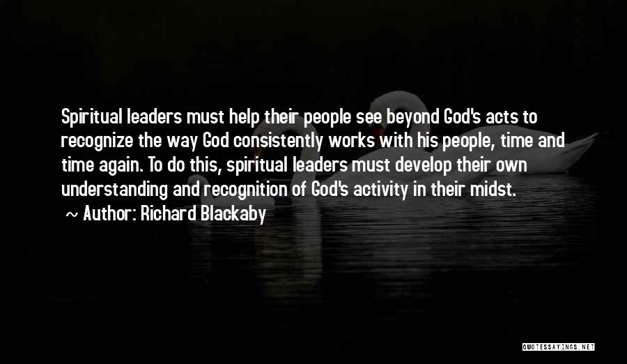 Spiritual Leaders And Their Quotes By Richard Blackaby