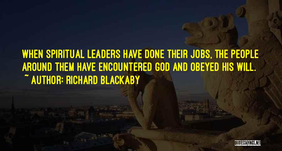 Spiritual Leaders And Their Quotes By Richard Blackaby