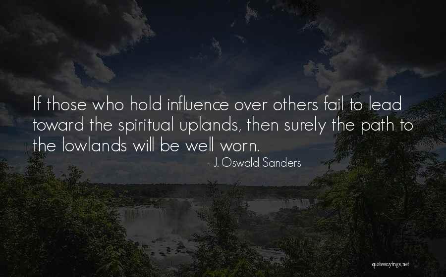 Spiritual Leadership Oswald Sanders Quotes By J. Oswald Sanders