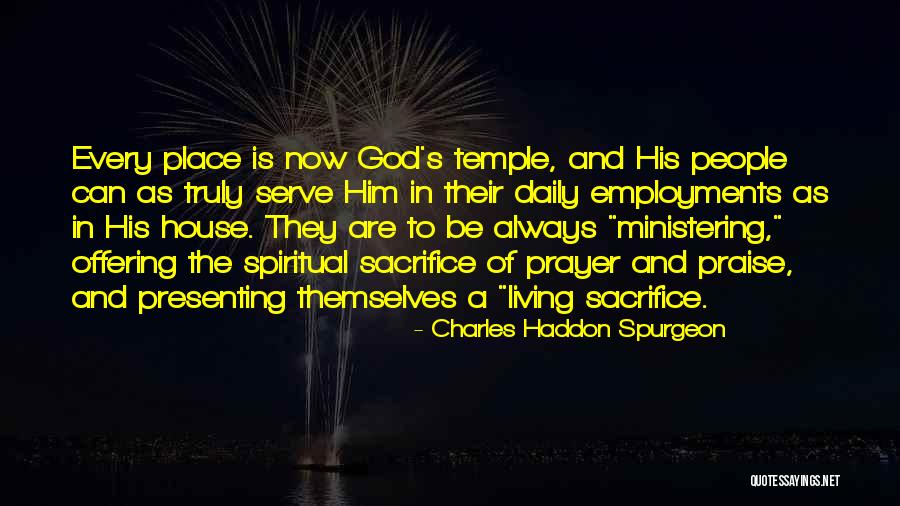 Spiritual Leadership Quotes By Charles Haddon Spurgeon