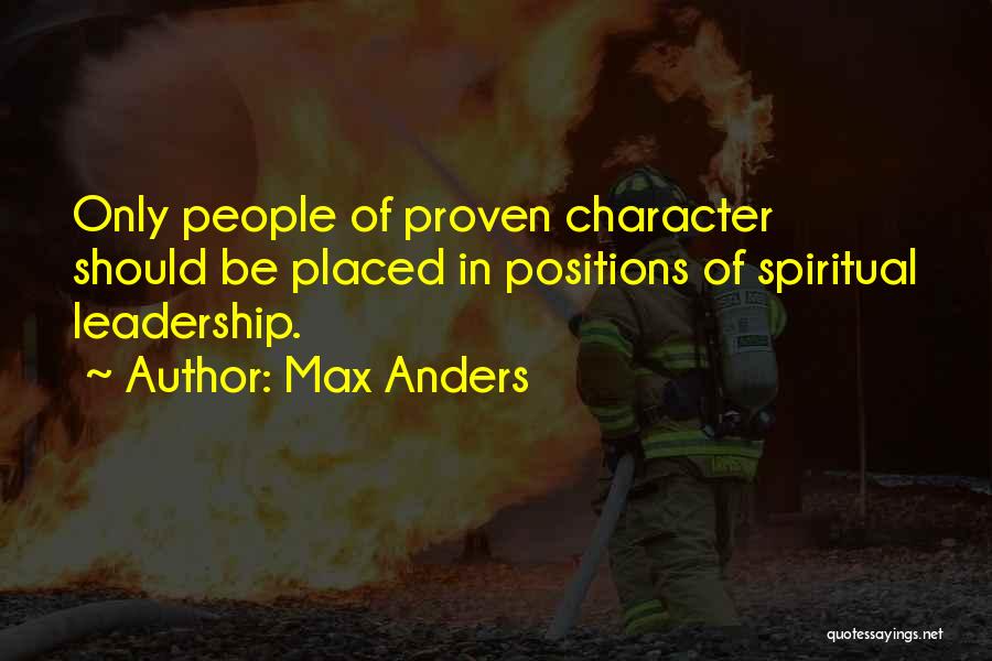 Spiritual Leadership Quotes By Max Anders