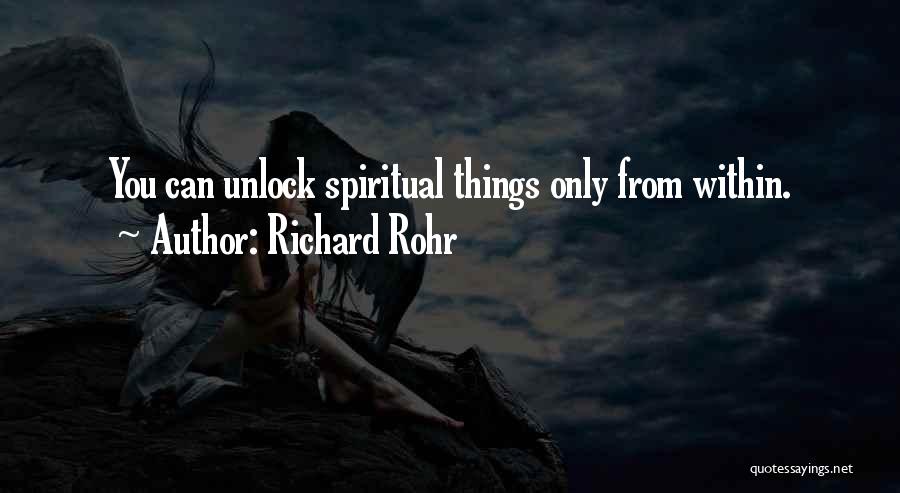 Spiritual Leadership Quotes By Richard Rohr