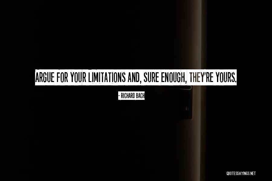 Spiritual Limitations Quotes By Richard Bach Spiritual Limitations Quotes By Richard Bach