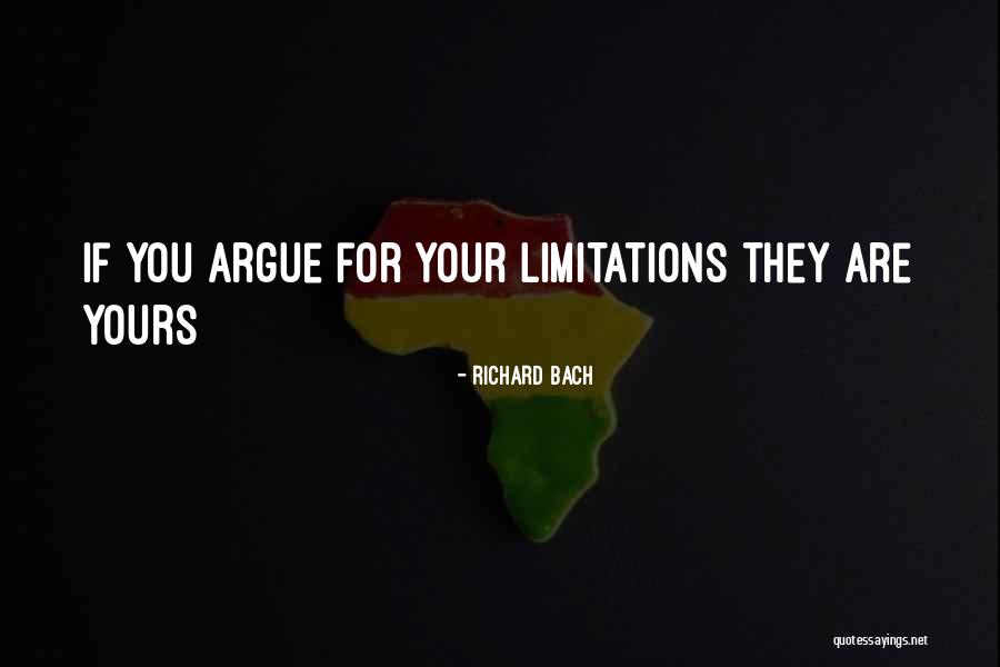 Spiritual Limitations Quotes By Richard Bach Spiritual Limitations Quotes By Richard Bach