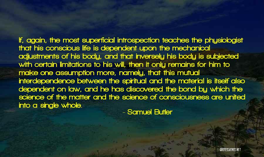 Spiritual Limitations Quotes By Samuel Butler Spiritual Limitations Quotes By Samuel Butler