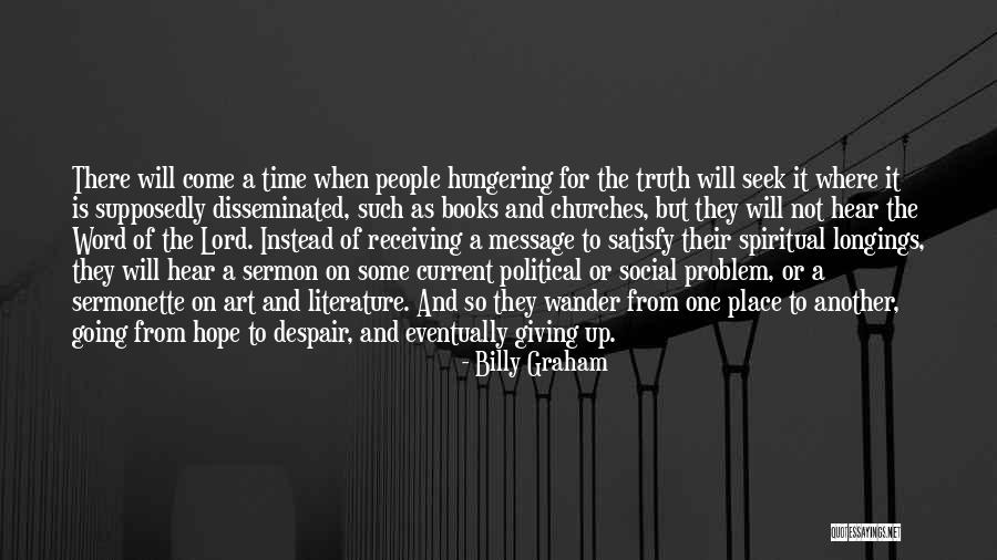 Spiritual Message Quotes By Billy Graham Spiritual Message Quotes By Billy Graham