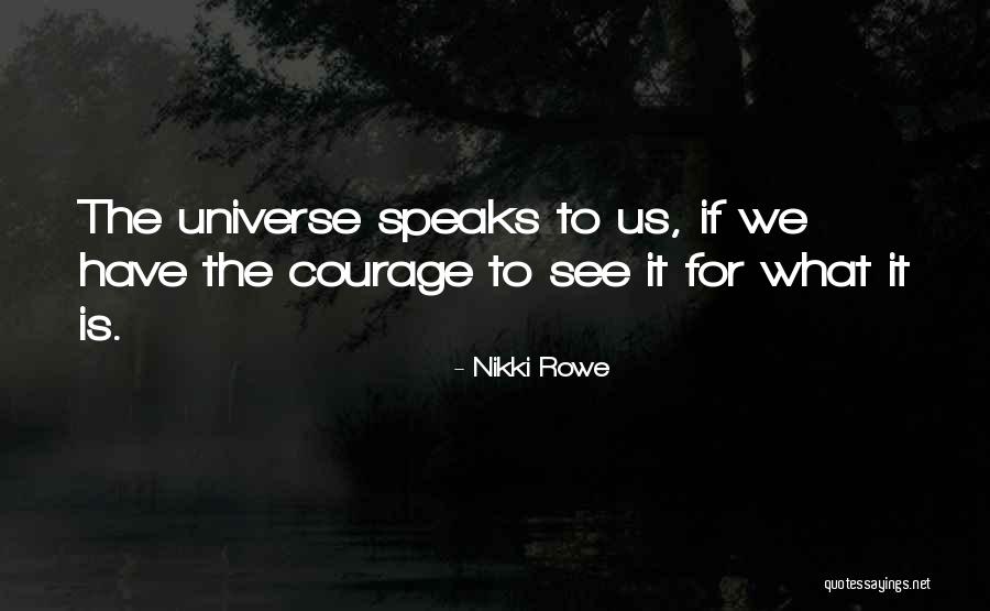 Spiritual Messages Quotes By Nikki Rowe Spiritual Messages Quotes By Nikki Rowe