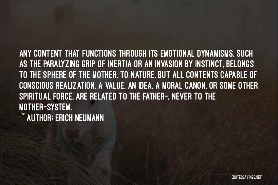 Spiritual Mother Nature Quotes By Erich Neumann