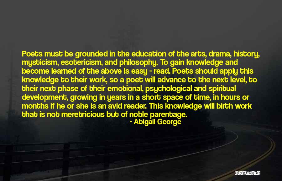Spiritual Mysticism Quotes By Abigail George Spiritual Mysticism Quotes By Abigail George