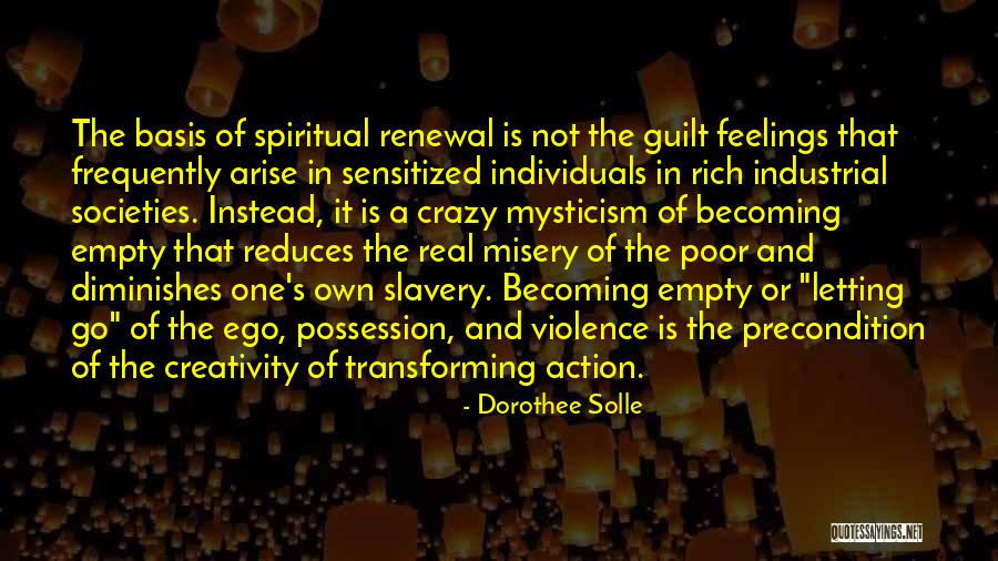 Spiritual Mysticism Quotes By Dorothee Solle Spiritual Mysticism Quotes By Dorothee Solle
