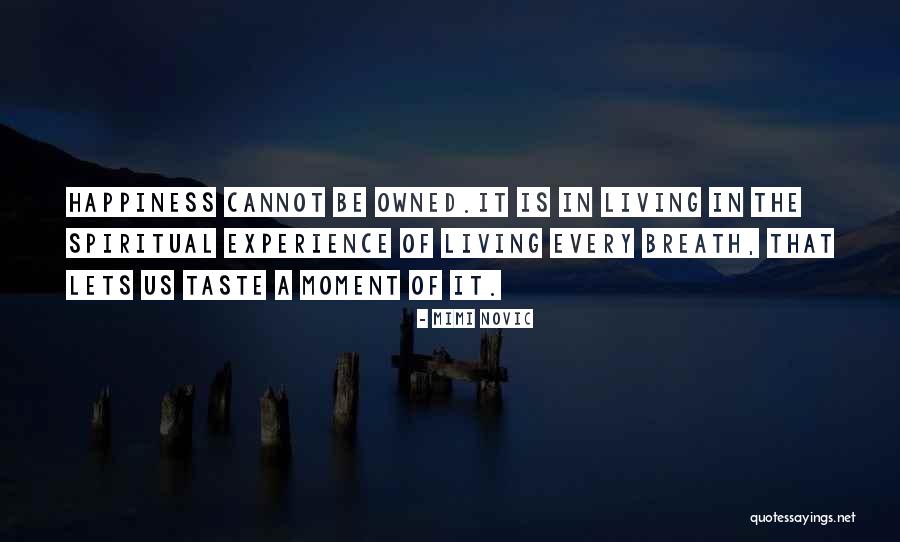 Spiritual Mysticism Quotes By Mimi Novic Spiritual Mysticism Quotes By Mimi Novic