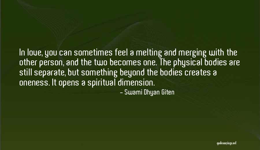 Spiritual Mysticism Quotes By Swami Dhyan Giten Spiritual Mysticism Quotes By Swami Dhyan Giten