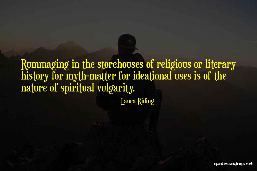 Spiritual Non Religious Quotes By Laura Riding