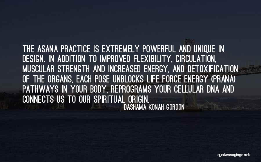 Spiritual Pathways Quotes By Dashama Konah Gordon