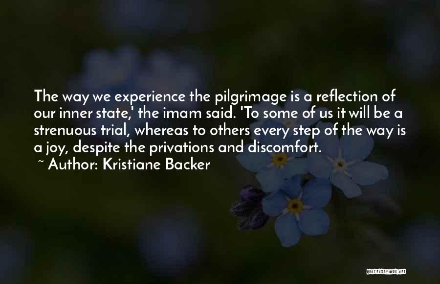 Spiritual Pilgrimage Quotes By Kristiane Backer