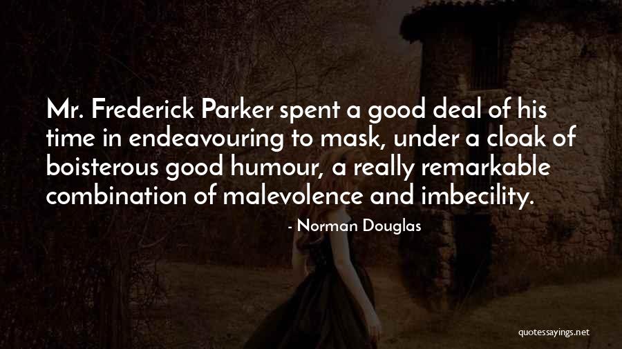 Spiritual Poems Quotes By Norman Douglas Spiritual Poems Quotes By Norman Douglas