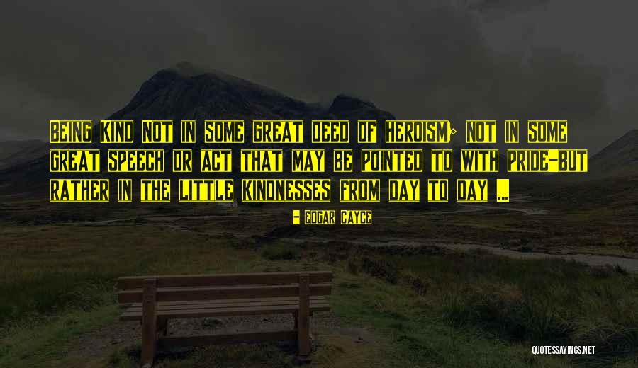 Spiritual Pride Quotes By Edgar Cayce Spiritual Pride Quotes By Edgar Cayce