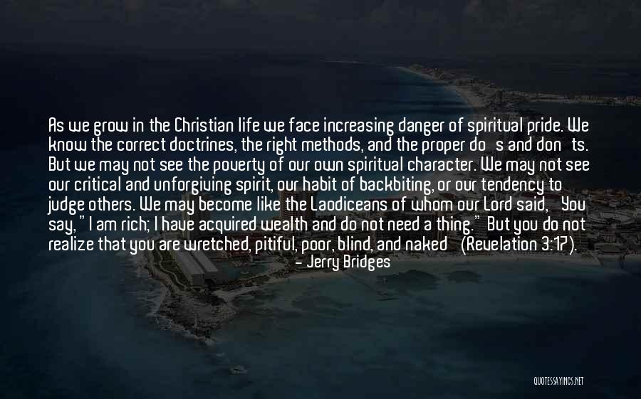 Spiritual Pride Quotes By Jerry Bridges Spiritual Pride Quotes By Jerry Bridges