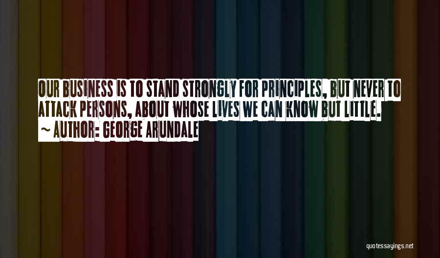 Spiritual Principles Quotes By George Arundale