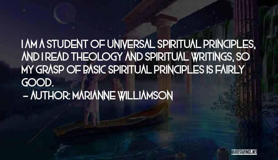 Spiritual Principles Quotes By Marianne Williamson