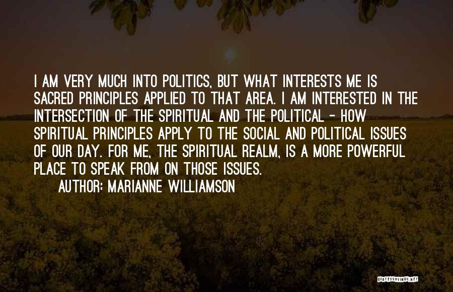 Spiritual Principles Quotes By Marianne Williamson