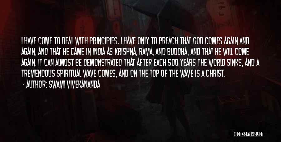 Spiritual Principles Quotes By Swami Vivekananda