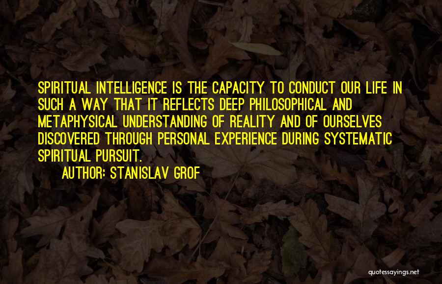 Spiritual Pursuit Quotes By Stanislav Grof
