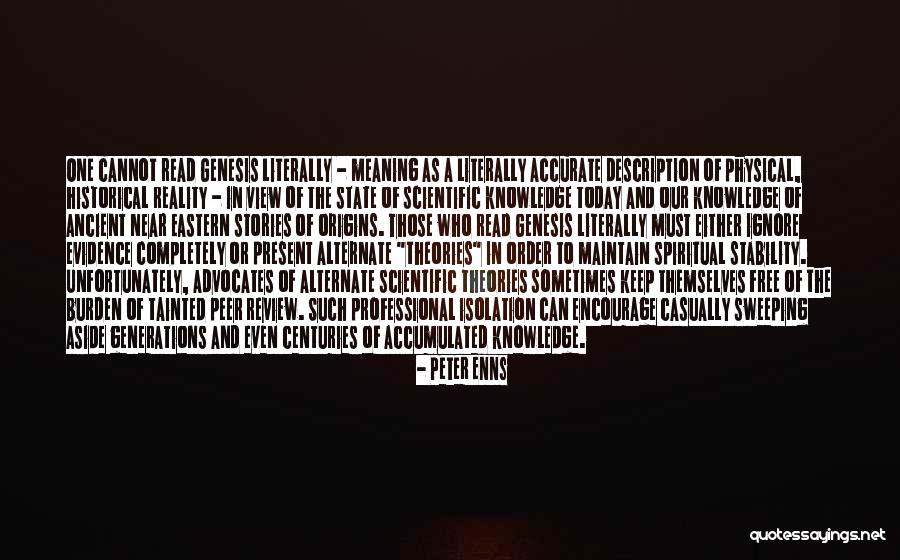 Spiritual Reality Quotes By Peter Enns Spiritual Reality Quotes By Peter Enns