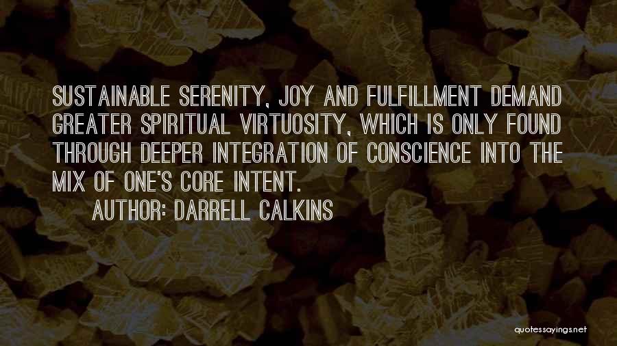 Spiritual Retreat Quotes By Darrell Calkins
