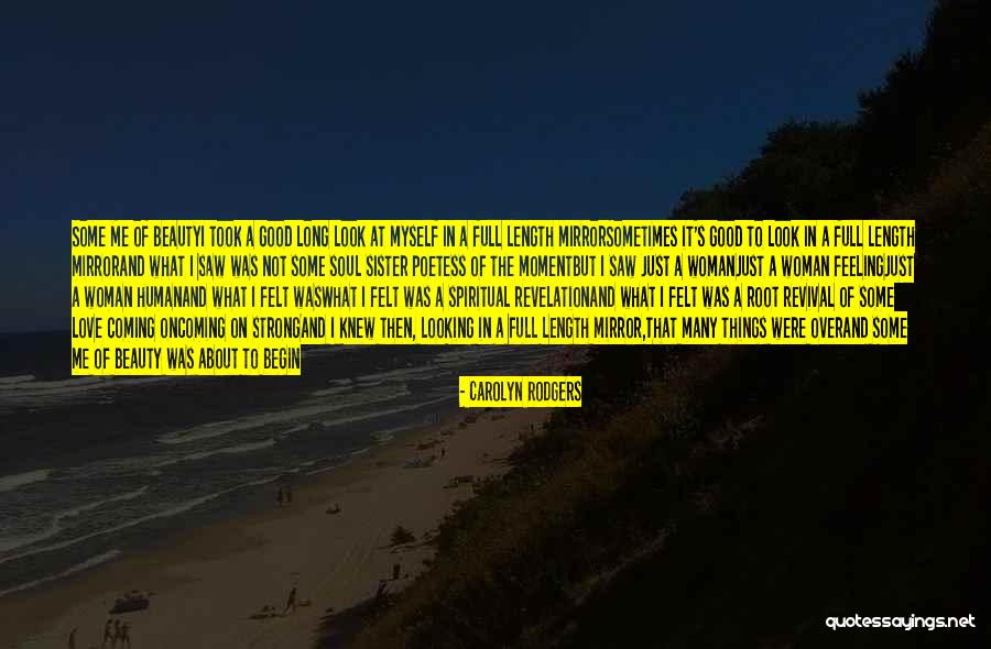 Spiritual Revival Quotes By Carolyn Rodgers Spiritual Revival Quotes By Carolyn Rodgers