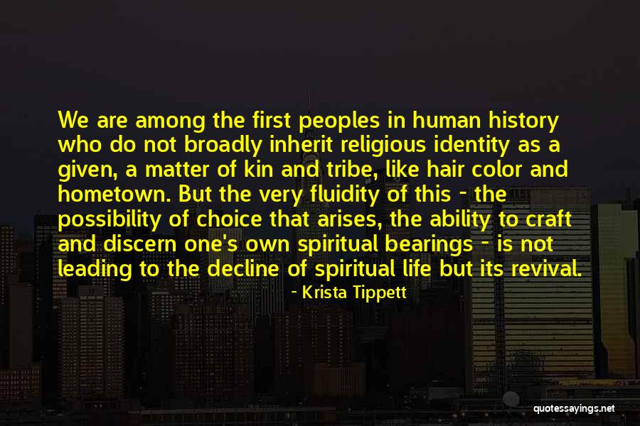Spiritual Revival Quotes By Krista Tippett Spiritual Revival Quotes By Krista Tippett