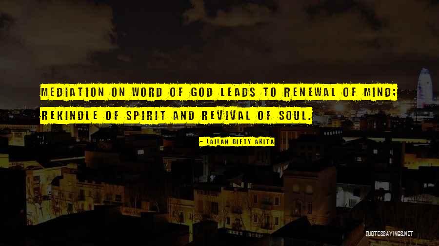 Spiritual Revival Quotes By Lailah Gifty Akita Spiritual Revival Quotes By Lailah Gifty Akita