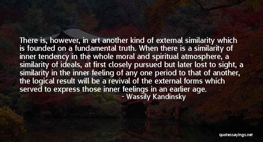 Spiritual Revival Quotes By Wassily Kandinsky Spiritual Revival Quotes By Wassily Kandinsky