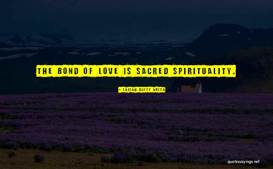Spiritual Sayings Quotes By Lailah Gifty Akita Spiritual Sayings Quotes By Lailah Gifty Akita