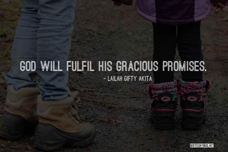 Spiritual Sayings Quotes By Lailah Gifty Akita
