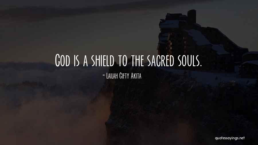 Spiritual Sayings Quotes By Lailah Gifty Akita