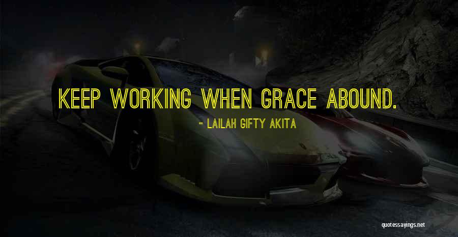 Spiritual Sayings Quotes By Lailah Gifty Akita Spiritual Sayings Quotes By Lailah Gifty Akita