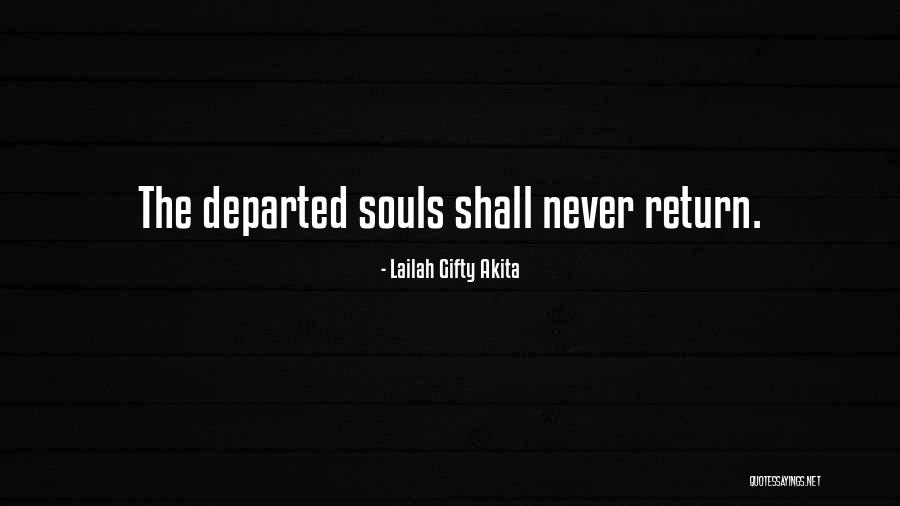 Spiritual Sayings Quotes By Lailah Gifty Akita Spiritual Sayings Quotes By Lailah Gifty Akita